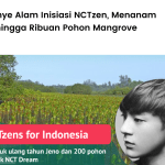 6 Kampanye Alam Inisiasi NCTzen, Menanam Ratusan hingga Ribuan Pohon Mangrove.