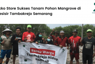 Ekko Store Sukses Tanam Pohon Mangrove di Pesisir Tambakrejo Semarang.