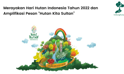 poster Hari Hutan Indonesia tahun 2022.
