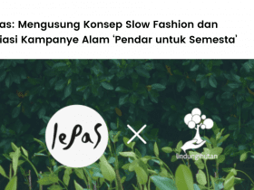 Lepas, brand slow fashion lokal, bekerjasama dengan LindungiHutan untuk melakukan penanaman pohon di Kendal.