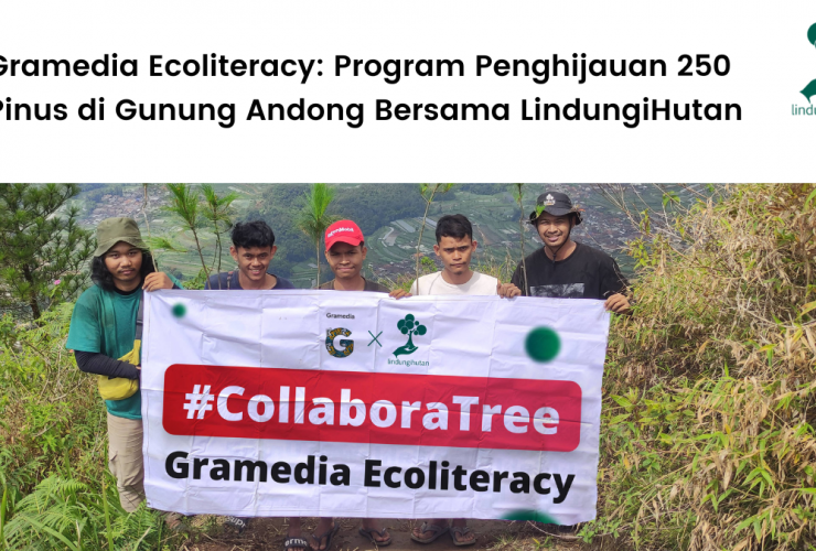 Program CSR Penghijauan Gramedia Ecoliteracy di Gunung Andong.