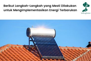 5 langkah implementasi energi terbarukan