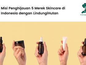 aksi penghijauan merek skincare di Indonesia