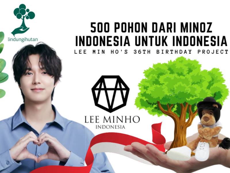 Kampanye penghijauan LEE MINHO INDONESIA