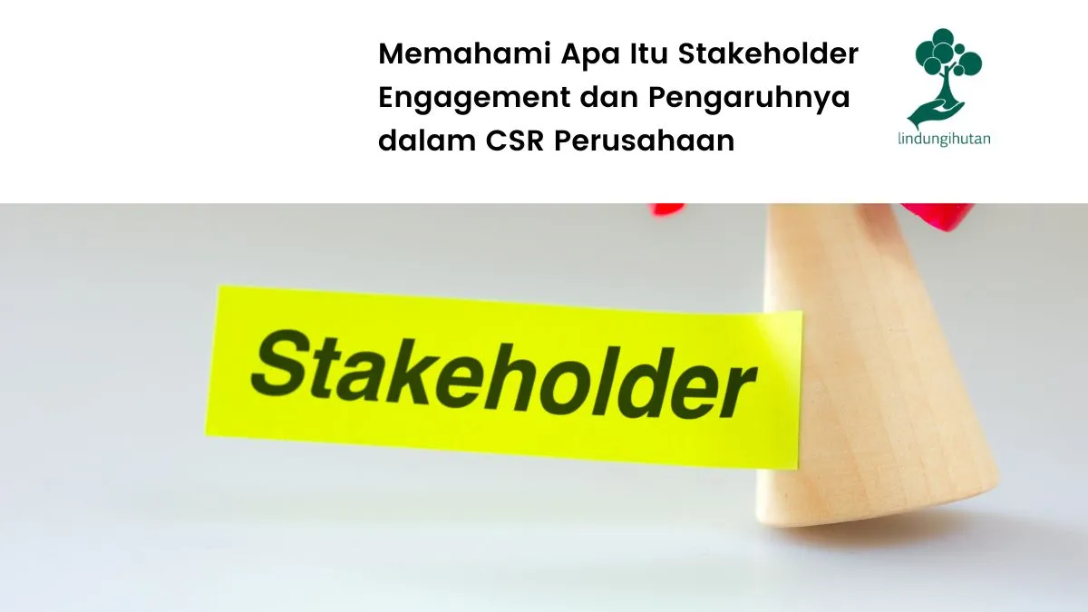 Stakeholder engagement adalah