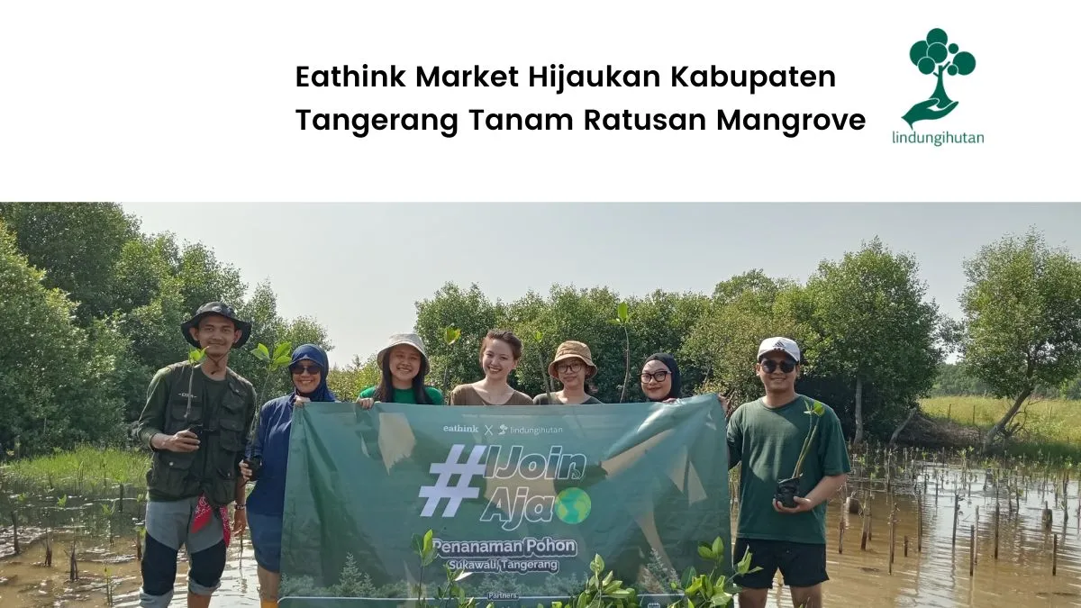 Eathink Market Lakukan Penanaman Mangrove