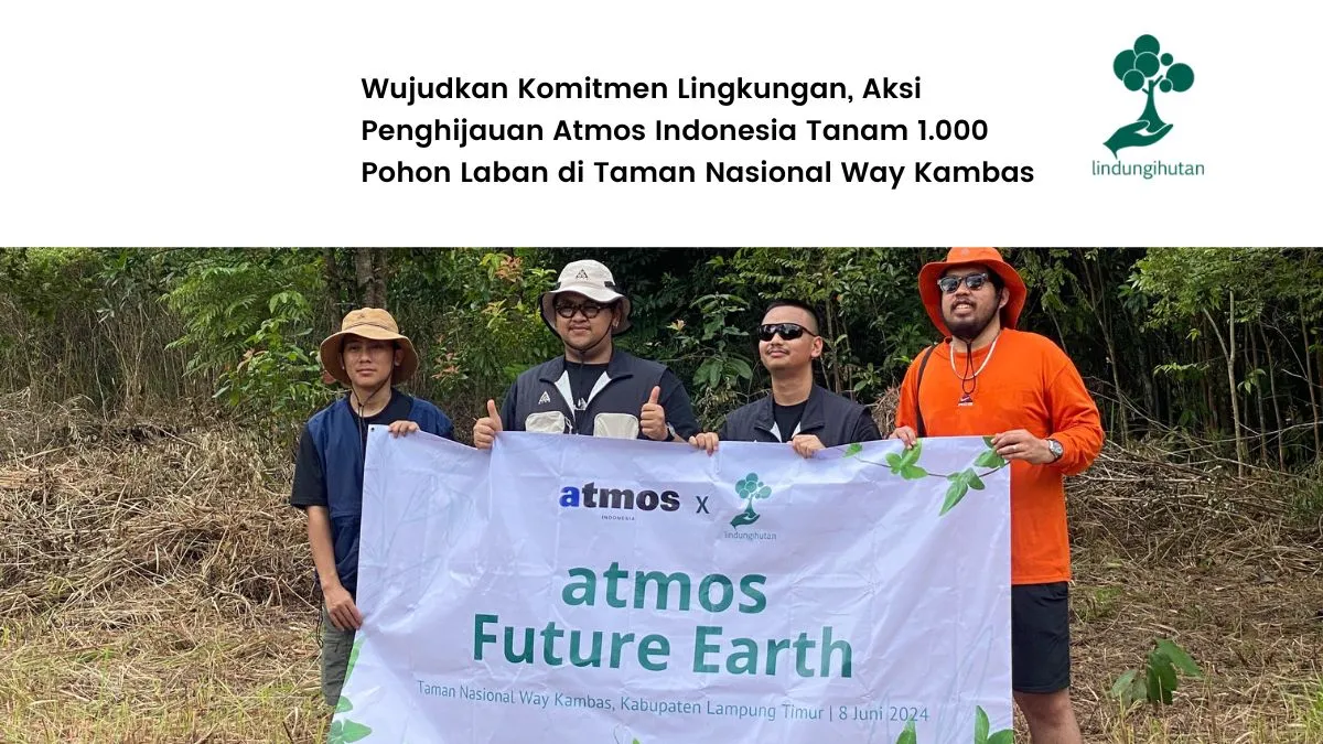Program penanaman pohon Atmos Indonesia