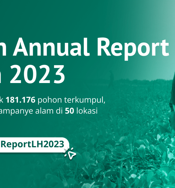 Annual report LindungiHutan