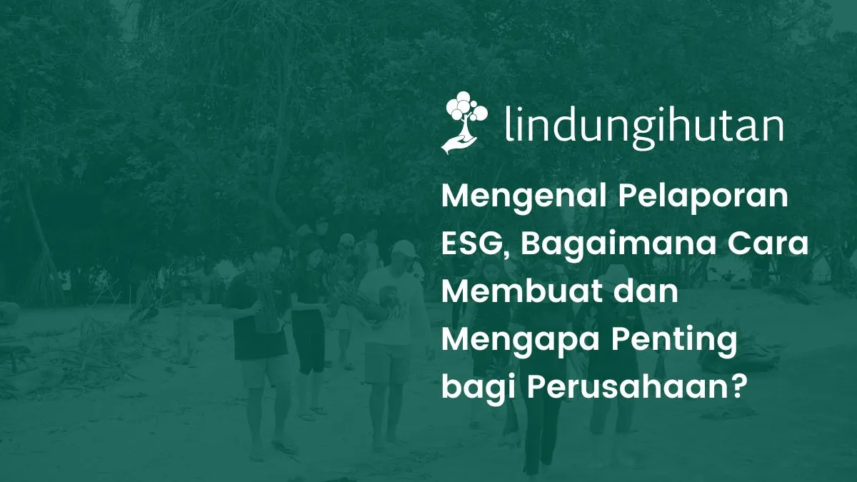 ESG report atau pelaporan ESG