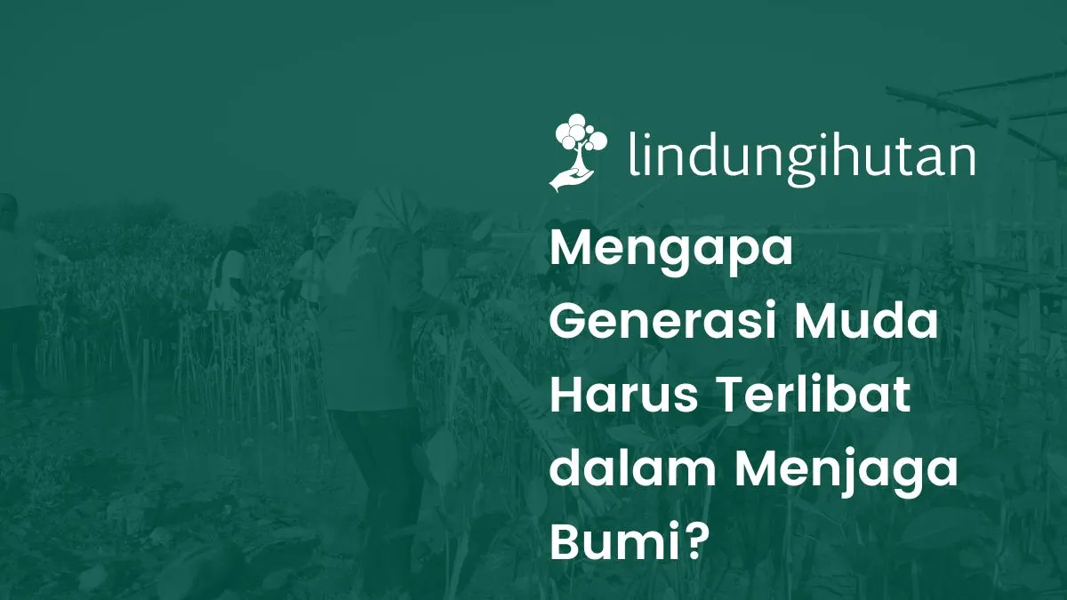 Dampak perubahan iklim dan generasi muda berkelanjutan