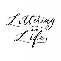 Lettering and Life