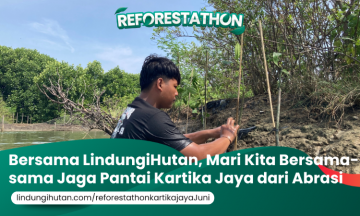 Campaign Reforestathon Kendal: Solusi Hijau untuk Bumi yang Tangguh