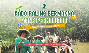 Campaign Kado untuk Sally - Masa Depan Hijau
