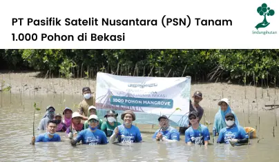 Pasifik Satelit Nusantara (PSN) Menanam 1.000 Pohon di Bekasi